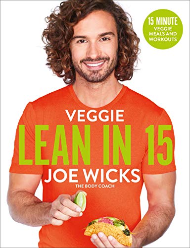 Veggie Lean in 15 : Repas végétariens de 15 minutes avec entraînements